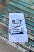 Stirrup Some Trouble Tea Towel