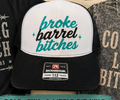 BROKE BARREL BITCHES HAT